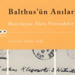 Balthus’ün Anıları üzerine | Nurduran Duman