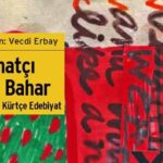Kürtçe edebiyat artık sürgünden ülkeye dönsün | Hayri K. Yetik