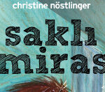 Christine Nöstlinger’den yepyeni bir kitap: “Saklı Miras”