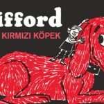 Norman Bridwell imzalı klasik çocuk kitabı serisi “Clifford”, Uçan Fil logosuyla yeniden çocuklarla