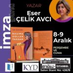 Eser Çelik Avcı TÜYAP İstanbul Kitap Fuarı'nda okurlarıyla buluşacak