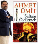 Soruyu bil, Ahmet Ümit'in imzalı kitabını kazan! (kazananlar belli oldu)