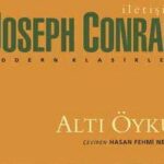 Aysun Kara Sezer, Joseph Conrad’ın “Altı Öykü” adlı kitabı üzerine yazdı