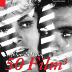 Aşktan da Üstün 50 Film serisinin üçüncü kitabı yayımlandı