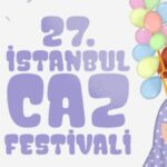 27. İstanbul Caz Festivali çevrimiçi konserleri başlıyor