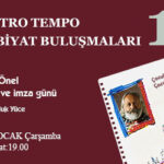 “Tiyatro Tempo Edebiyat Buluşmaları” Ahmet Önel’le başlıyor
