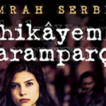 Emrah Serbes’ten “Hikâyem Paramparça” | Onur Uludoğan