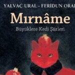 Yalvaç Ural kediler için yazdı! “MIRNÂME”