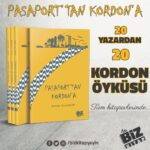 Pasaport’tan Kordon’a yayımlandı