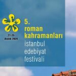 5. Roman Kahramanları İstanbul Edebiyat Festivali 21-25 Aralık'ta