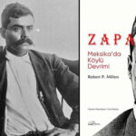 “Zapata – Meksika’da Köylü Devrimi” raflarda