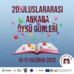 20. Uluslararası Ankara Öykü Günleri 10-17 Haziran'da