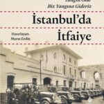 İstanbul'da İtfaiye kitabı yayımlandı