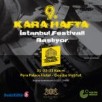 9. Kara Hafta İstanbul Festivali başlıyor