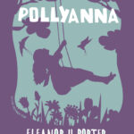 Pollyanna’nın “mutluluk oyunu” Mundi Çocuk’la sürüyor
