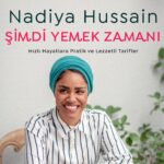 Nadiya Hussain'den Şimdi Yemek Zamanı
