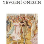 Puşkin’in manzum romanı Yevgeni Onegin Can Yayınları etiketiyle raflarda