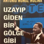 Antonio Muñoz Molina, Türk okurlarıyla buluşuyor