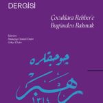 Osmanlı Çocuk Dergileri Atölyesi’nin bir çıktısı 