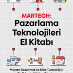 Martech El Kitabı günümüz pazarlama stratejilerine dair bir kılavuz sunuyor