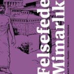 Felsefede Mimarlık raflarda