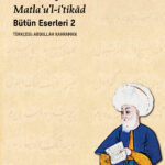 Fuzûlî külliyatının ikinci cildi “İnanç İlkeleri” okurla buluştu