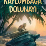 Hannah Gold’un yeni kitabı Kaplumbağa Dolunayı, sıcak günlerde doğanın kalbine doğru başlayan bir yo...