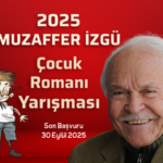 2025 Muzaffer İzgü Çocuk Romanı Yarışması başvuruları açıldı