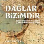 Osmanlı’dan Cumhuriyet’e Çukurova’nın Çevre Tarihi raflarda