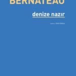 Ergenlerle yaptığı klinik çalışmalarla tanınan Isée Bernateau bu kez ergen-yer ilişkileri arasında m...