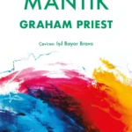 Düşünmenin yollarını sorgulayan bir rehber: Mantık