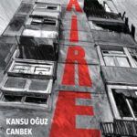 Kansu Oğuz Canbek'den modern dünyanın ahvaline dair absürt öyküler: Daire