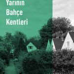 Arketon'dan Yarının Bahçe Kentleri