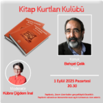 Kitap Kurtları Kulübü Buluşmaları eylül konuğu Behçet Çelik