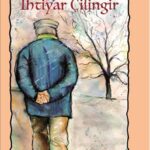 Memduh Şevket Esendal'dan İhtiyar Çilingir raflarda