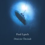 Paul Lynch'ten ''Denizin Ötesinde'' raflarda