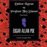 Poe’nun imgelem ve üslup zenginliğini incelikle yansıtan öyküler