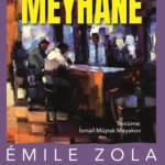 Émile Zola’nın, işçilerin sorunlarını tüm çıplaklığıyla anlatıp saf  bir gerçeklikle kelimelere dökt...