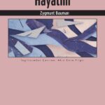 Parçalar Halinde Hayatım, Bauman’ın yapıtlarının baştan okunmasına ve daha iyi anlaşılmasına katkı s...