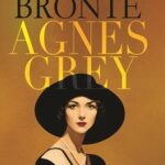 Agnes Grey, Anne Brontë’nin yirmi dokuz yıllık kısa hayatından esintiler taşıyan realist bir çizgiye...