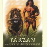 Edgar Rice Burroughs’un kaleminden Tarzan ve Opar’ın Mücevherleri