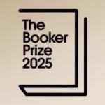 2025 Booker Ödülü Kısa Listesi Açıklandı