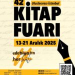 Uluslararası İstanbul Kitap Fuarı’nın Onur Yazarı ve Teması Belirlendi