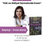 Figen Şakacı 19 Eylül'de Yakın Kitapevi'nde  okurlarıyla buluşuyor
