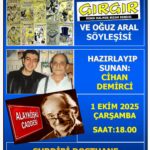 Efsane Mizah Dergisi Gırgır ve Oğuz Aral söyleşisi 1 Ekim'de