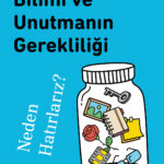 Charan Ranganath'tan hatırlamanın ve unutmanın ardındaki sinirsel süreçleri keşfetmek isteyen herkes...