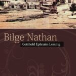 Aydınlanma Çağı’nın en önemli temsilcilerinden Gotthold Ephraim Lessing'in eseri