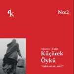 Küçürek Öykü Dergisi'nin yeni sayısı yayımlandı