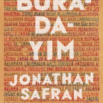 Jonathan Safran Foer, Buradayım’da kendi hayatlarının çeperinde sıkışıp kalmış iki insanın, Jacob ve...