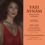 Pelin Özer ile “Yazı Aynası: Derin Yazma ve Okuma”da Yeni Dönem Başlıyor